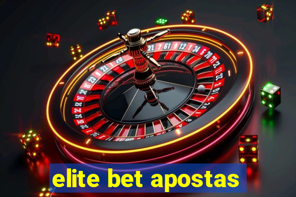 elite bet apostas